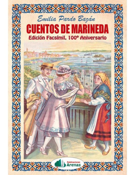 CUENTOS DE MARINEDA EDICION FACSIMIL 100º ANIVERSARIO